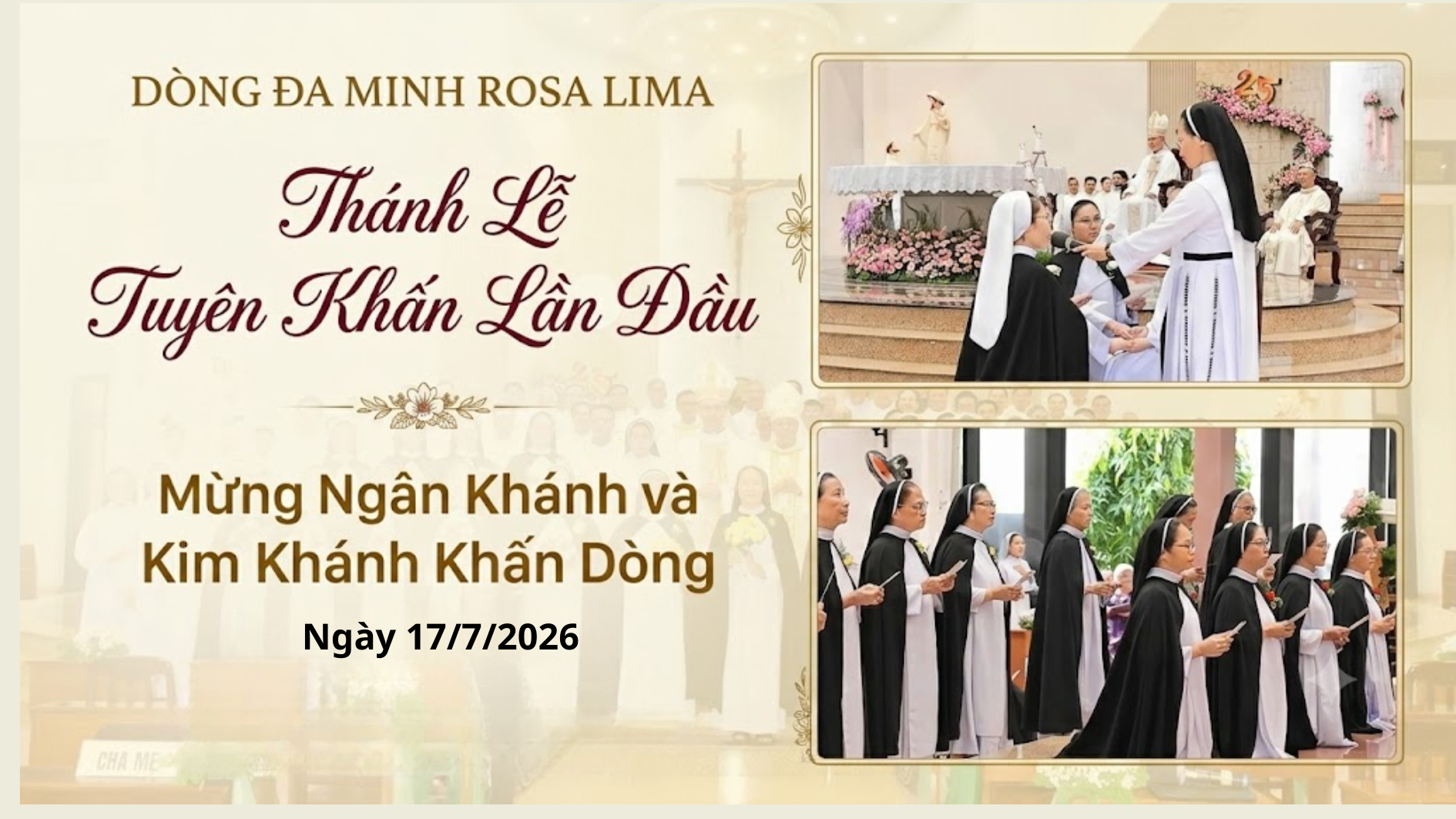 Bản tin: Thánh lễ khấn lần đầu - mừng Ngân khánh và Kim khánh khấn Dòng (17.07.2026)